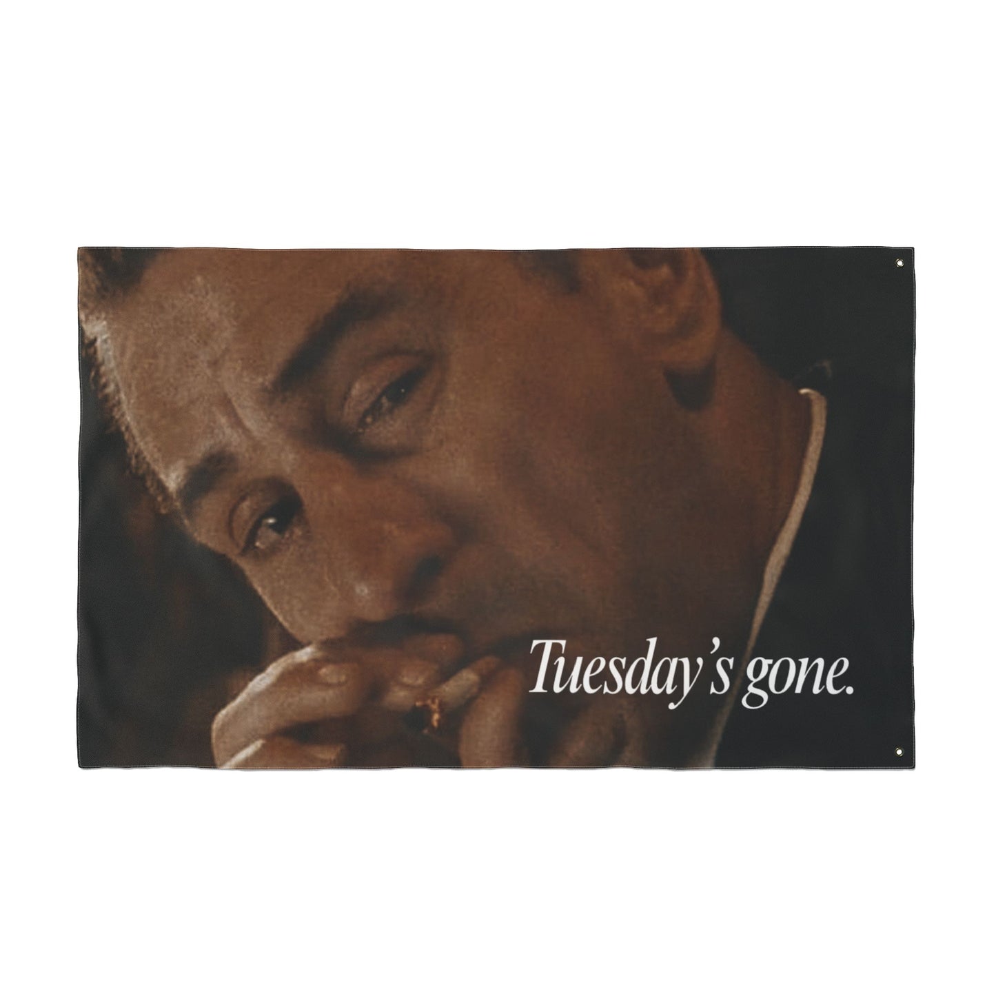 De Niro Cig Tuesday's Gone Flag